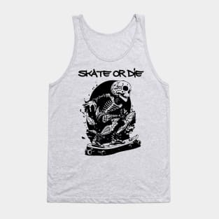 skate or die Tank Top